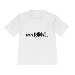 Unisex Lets Bowling Moisture Wicking Tee